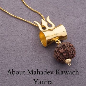 About Mahadev Kawach Yantra
