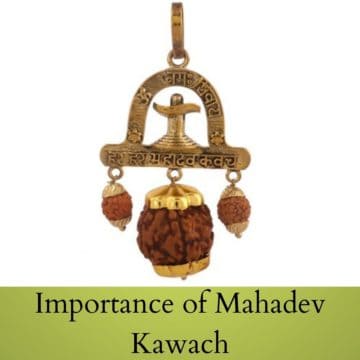 Importance of Mahadev Kawach