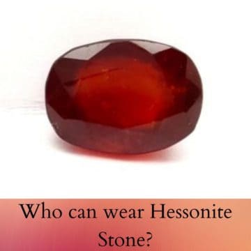 Who can wear Hessonite Stone?